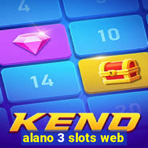 alano 3 slots web